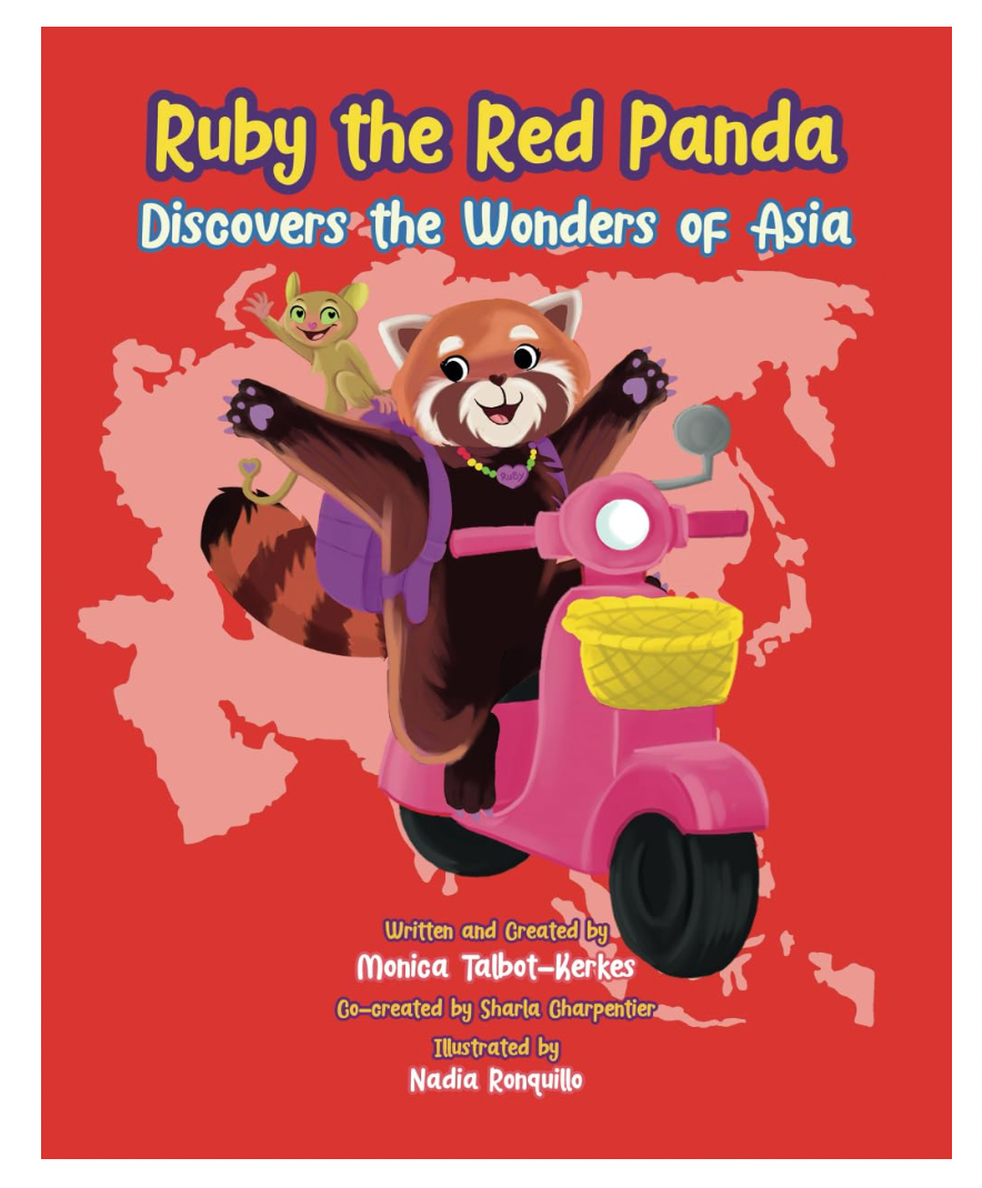 Ruby the Red Panda Discovers the Wonders of Asia (The Llove Llama & Friends)